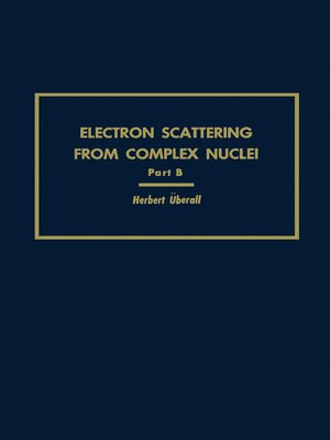 cover image of Electron Scattering From Complex Nuclei V36B